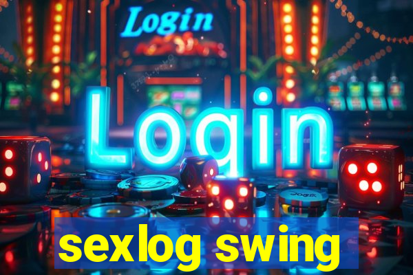 sexlog swing